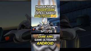 Cung Nu can Boga Ultramen Trigger Dark #ultraman #tokusatsu #ultramanfans #shortsindonesia #fyp