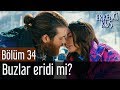 Erkenci Kuş 34. Bölüm - Buzlar Eridi mi?