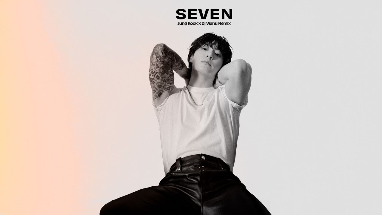정국 (Jung Kook) 'Seven (feat. Latto) - Dj Vianu Remix (Explicit