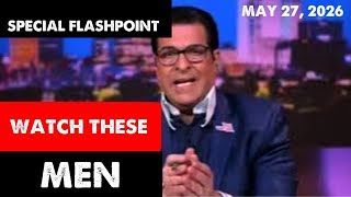 [SPECIAL FLASHPOINT PROPHECY: "WATCH THESE MEN"] Hank Kunneman Prophetic Word May 27, 2026