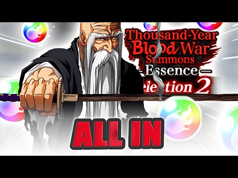 ALL IN SUMMONS FOR TYBW YAMAMOTO -  Bleach Brave Souls