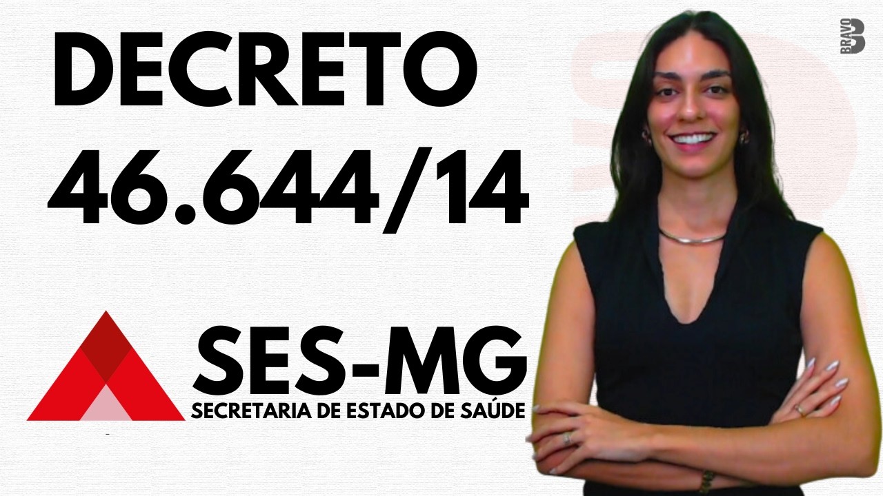 DECRETO 46.644/14 | CONCURSO SES SECRETARIA DE ESTADO DE SAÚDE