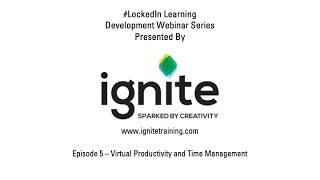 Webinar Ep 5 Virtual Productivity & Time Management