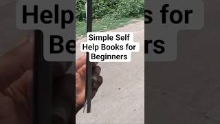 Simple Self Help Book For Beginners| Motivational Books| #selfhelp #books #motivationalbooks