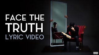 Lucidious | Face the Truth ft. Xavier Frye [LYRICS] Resimi