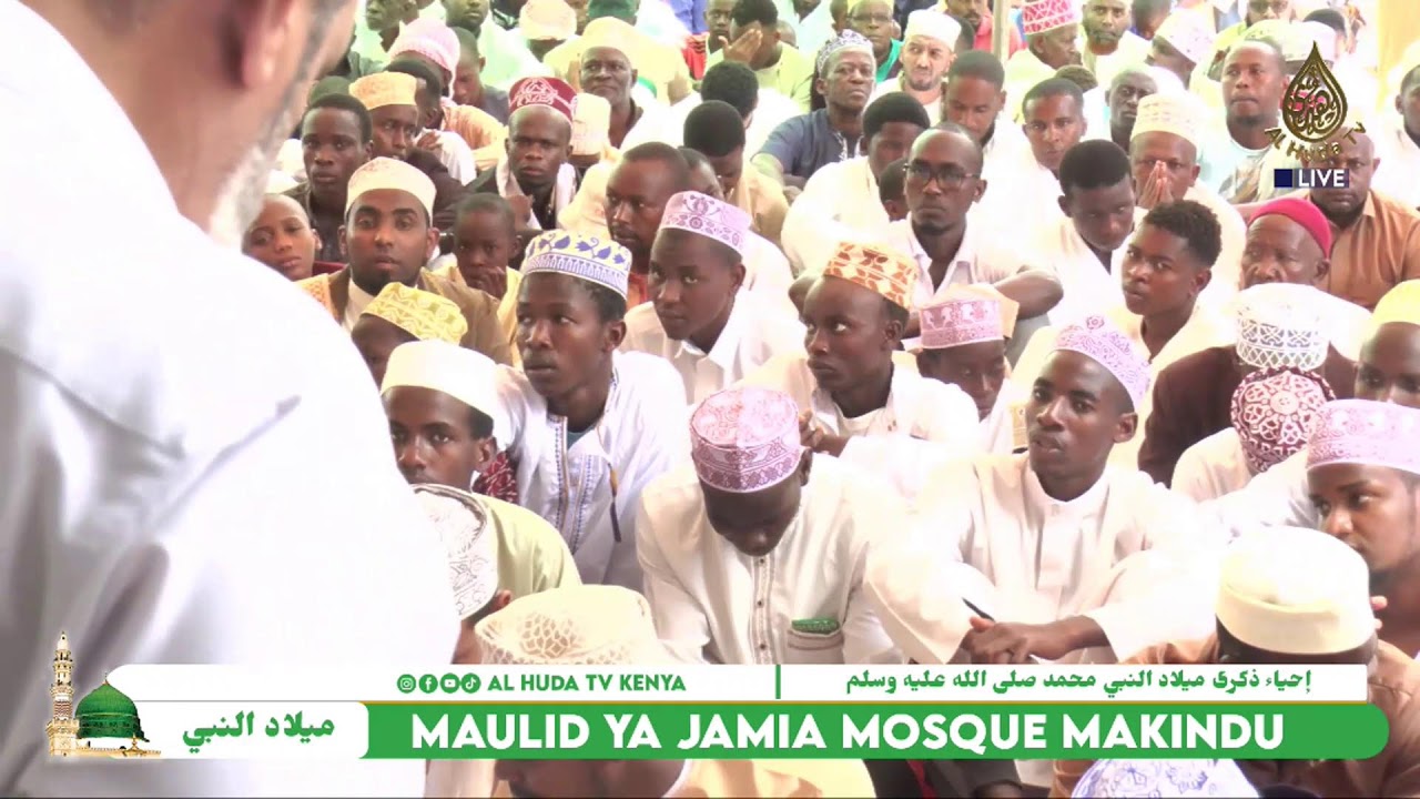 MAWLID \\ MAKINDU JAMIA MOSQUE MAWLID
