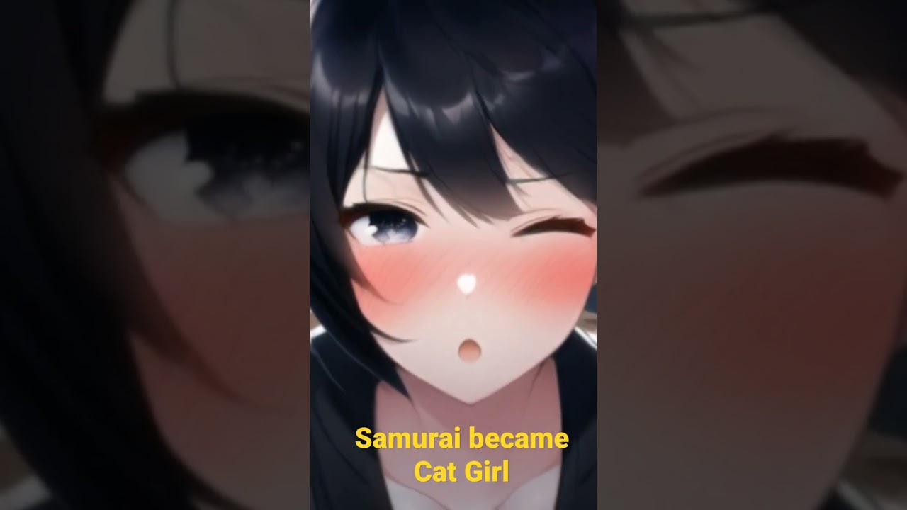 Samurai became CAT GIRL #shorts #catgirl #genderbender #genderbend #transformation #bodyswap #anime