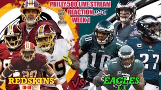 Redskins vs Eagles | Live Stream Reaction | Season Opener | NFC East Matchup | Week 1