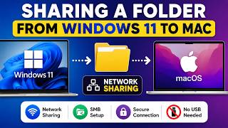 How to Share a Folder from Windows 11 to Mac | Network Sharing (SMB) Step-by-Step