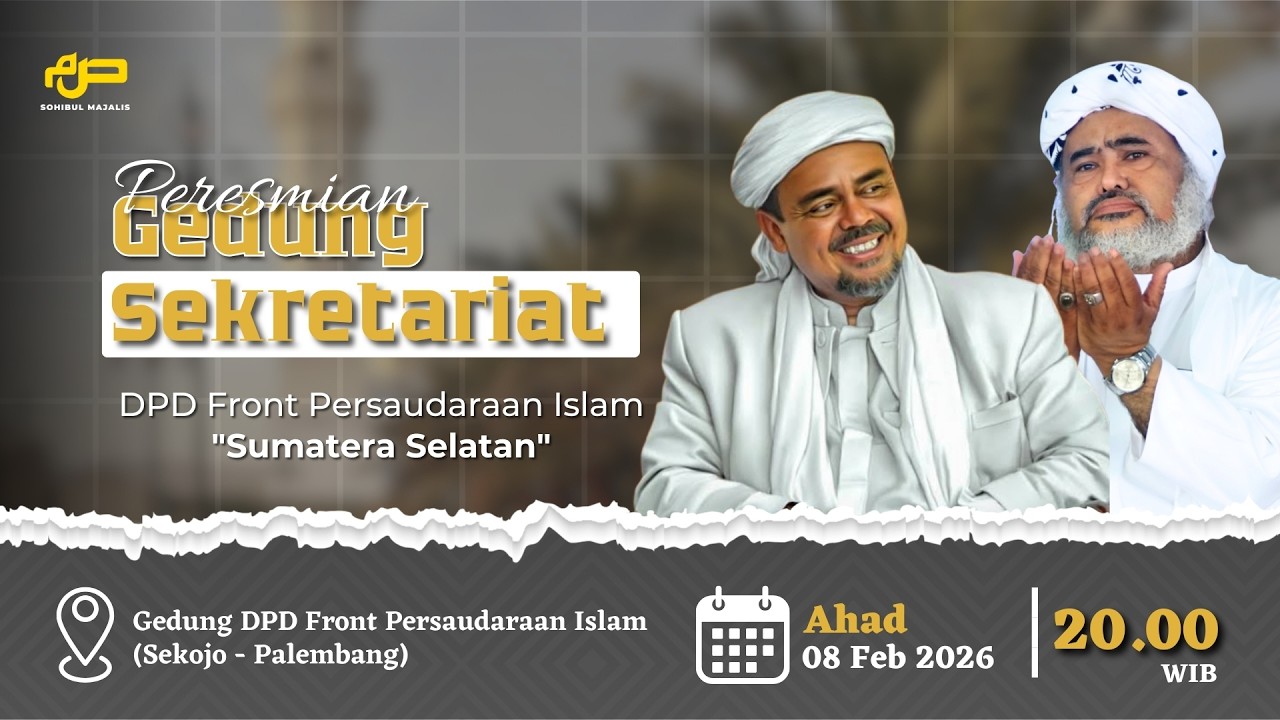 🔴 [ LIVE ] PERESMIAN GEDUNG SEKRTARIAT DPD FRONT PERSAUDARAAN ISLAM SUMATRA SELATAN.