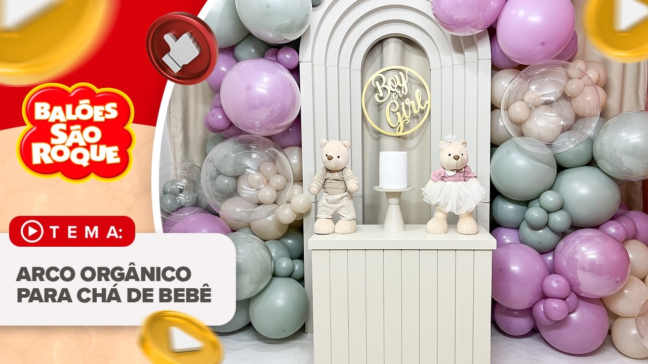 ARCO ORGÂNICO de balões para CHÁ DE BEBÊ I Passo a passo completo