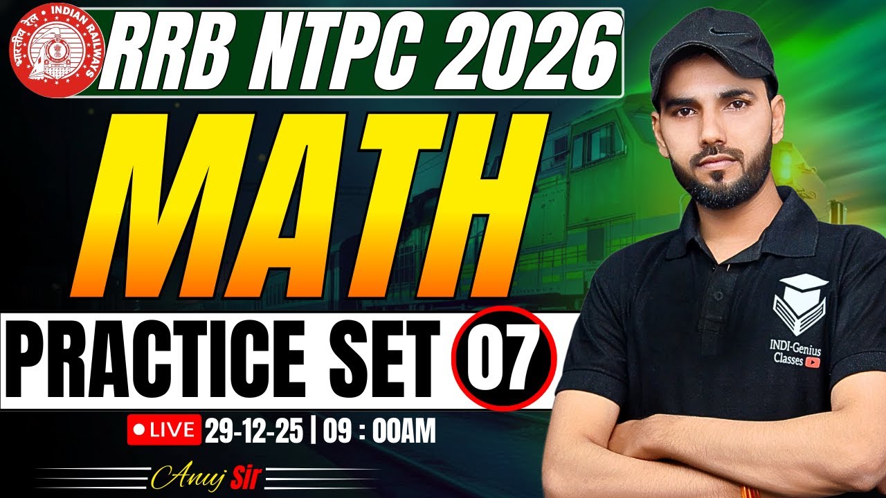 RRB NTPC 2025 | NTPC MATH 2026 | MATH Practice Set 05 | RRB MATH | 30 ...