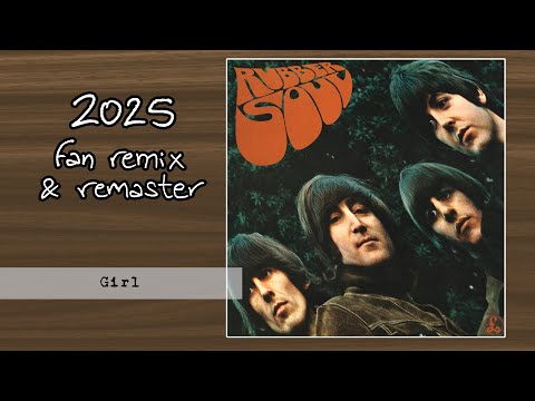 洋楽 The beatles \" Girl \" Girl (Remastered 2009) - YouTube