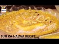 Watch Suji Ka Halwa Recipe | Nida Yasir | Good Morning Pakistan Online In Hd