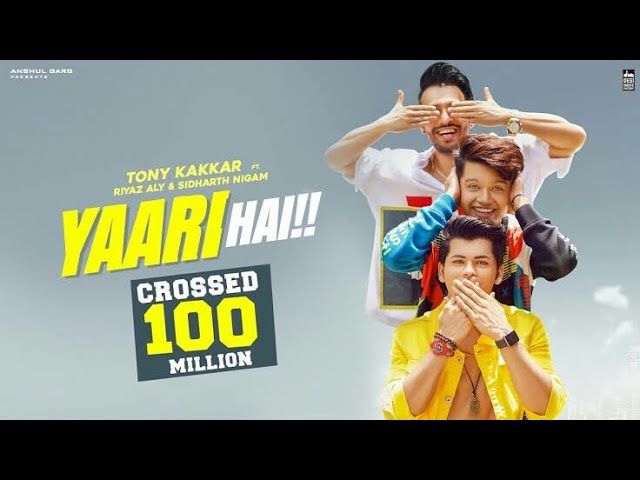 Yaari hai - Tony Kakkar | Siddharth Nigam | Riyaz Aly | Happy Friendship Day | Official Video