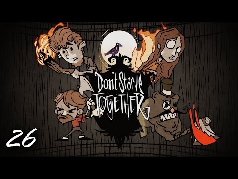 Don't Starve Together! (Pt. 26) JSmith & Baer & Mathas & Doxy