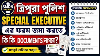 Tripura Police Special Executive Documents 2026 । 
