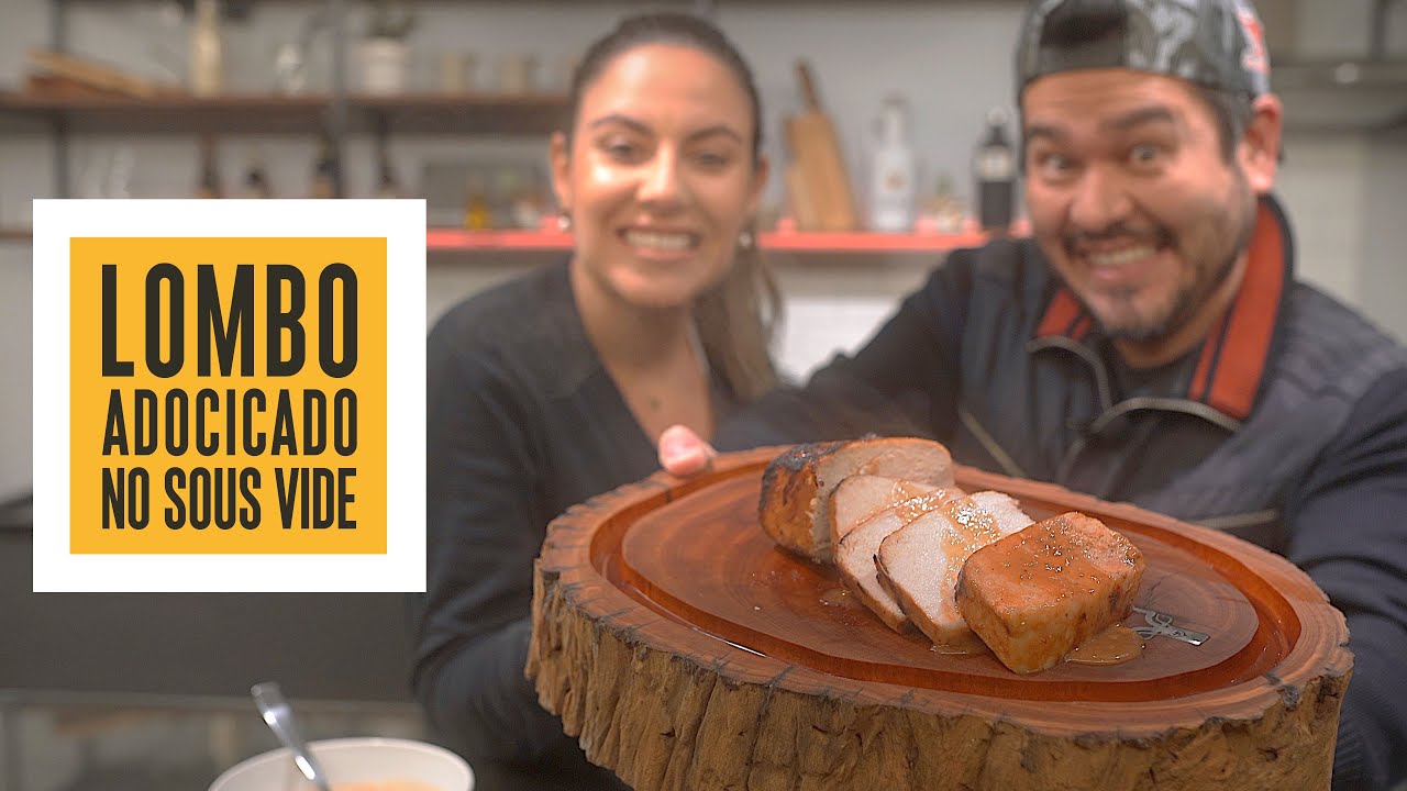 Lombo adocicado no Sous Vide! | Só Vide #289