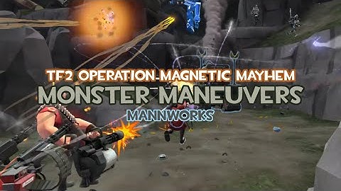 TF2 MvM Operation Magnetic Mayhem #3-2 Mannworks - Monster Maneuvers (Soldier Gameplay)