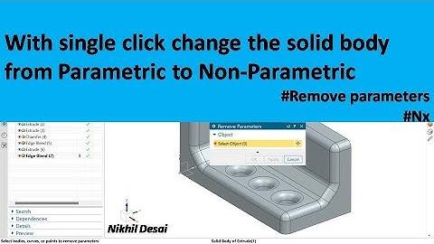 Siemens Nx Tutorial | Convert #Parametric model into Non parametric | Remove parameters