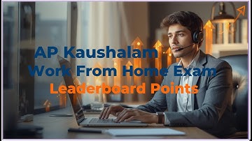 #Ap Kaushalam Leader Board  Points#How to crack work from home job#AP Work From Home