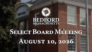 Select Board Meeting 08/10/26
