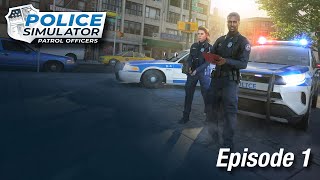 Police Simulator: Patrol Officers-Introduction and First Patrol.