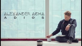 Alexander Acha - Adiós (Official Video)