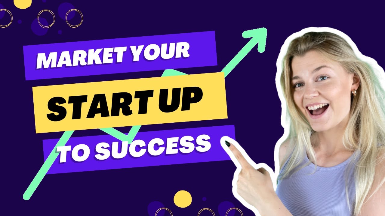 HOW TO MARKET YOUR EARLY STAGE STARTUP 📈 Top 5 Marketing Strategies 2022