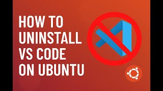 Uninstall Vscode from Ubuntu 25.04 LTS | Linux