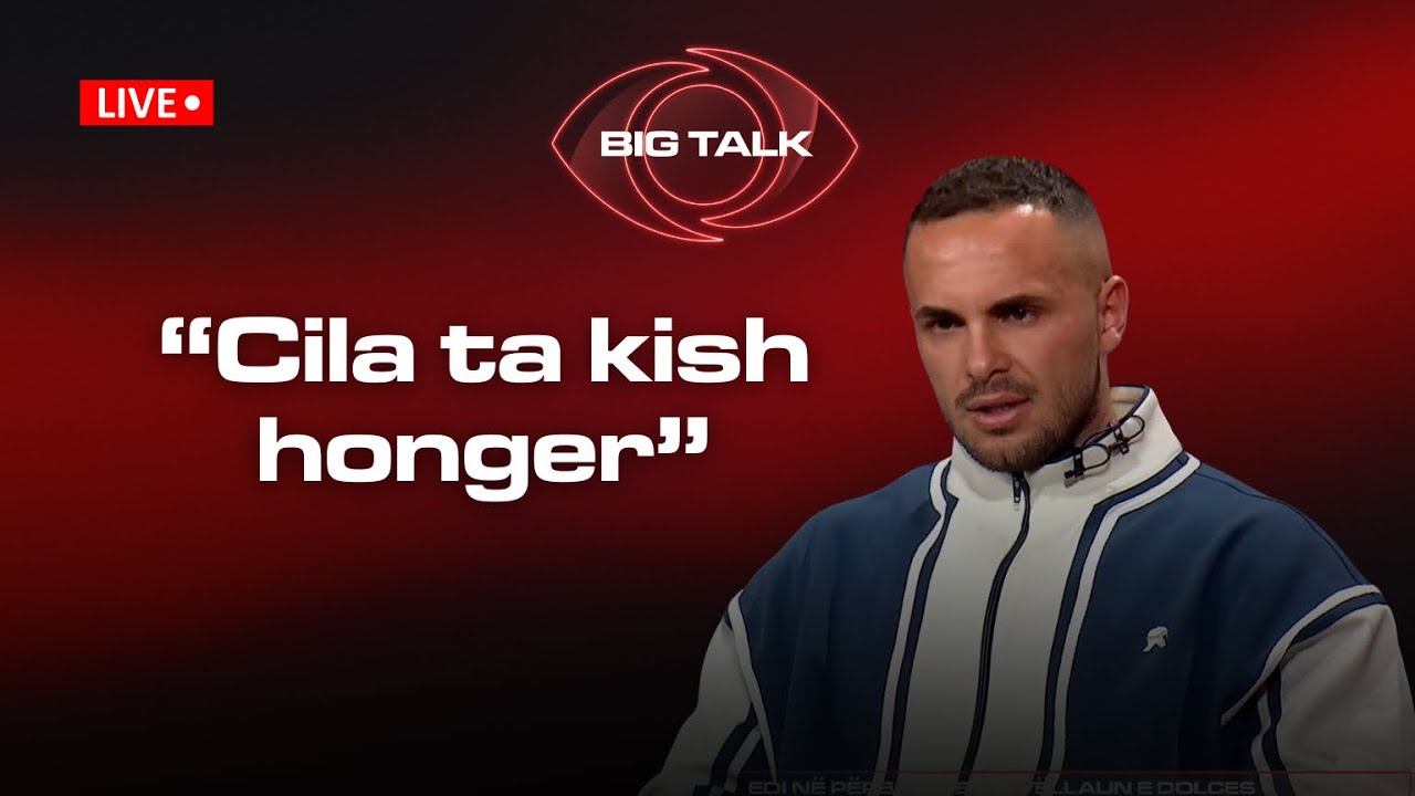 “Cila ta kish honger”/ EDI SHOKON me deklaratat për vajzat në BBVK