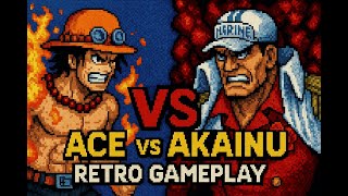 Ace vs Akainu Retro Gameplay screenshot 5