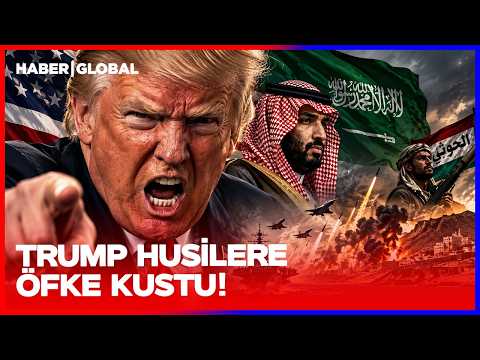 SON DAKİKA Trump Husilere ve İran'a Öfke Kustu! ABD Savaşa mı Hazırlanıyor?