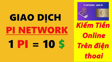 Kiếm tiền Online Tự Động với Pi Network - Đào Coin Miễn Phí ( Không cần bỏ vốn )