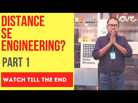 Engineering Degree With Distance Learning!! Possible In India? Part 1 | Careers In India | Education