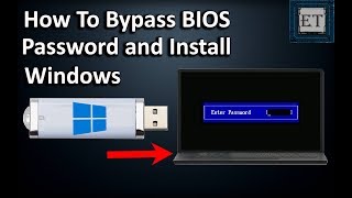 How To BYPASS BIOS/CMOS Password On Laptops And Install Windows