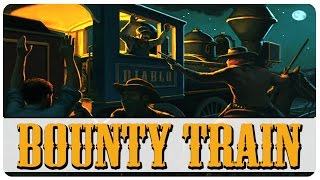 Bounty Train Gameplay ►The Heist!◄ Let's Play Bounty Train Part 3