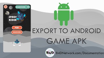 B4D Network - Export The game To Android - Godot Engine