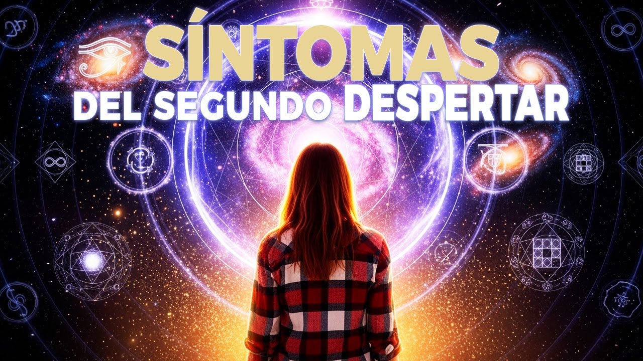 12 SEÑALES de que tu SEGUNDO DESPERTAR ESPIRITUAL está sucediendo