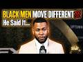 This Is Why Black Men Move Different… J. Alphonse Nicholson Explains 👀