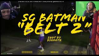 SG Batman - BELT 2 (FBG BUTTA, LIL JAY, FYNDEE BOYY DISS) Shot By: @BSHOOTA773 Reaction!! W Gotti03!