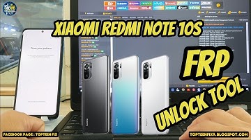 Xiaomi Redmi Note 10S FRP Unlock Tool