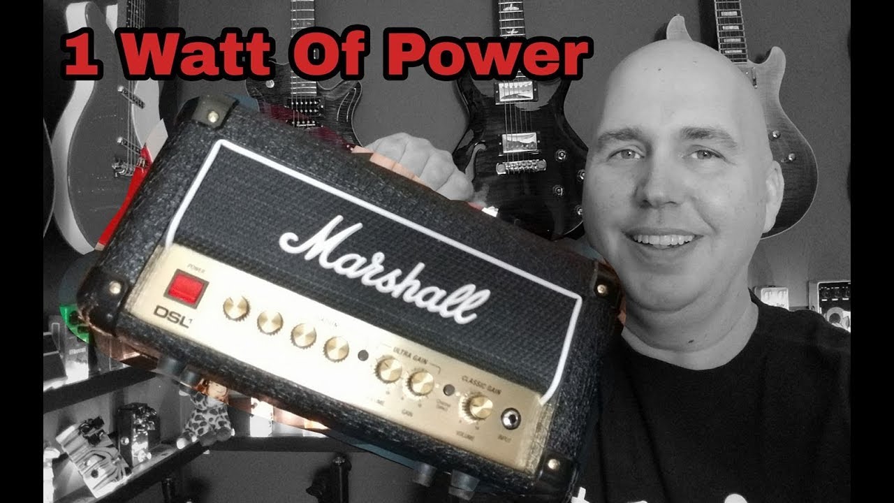 Marshall DSL 1 Watt Head - YouTube