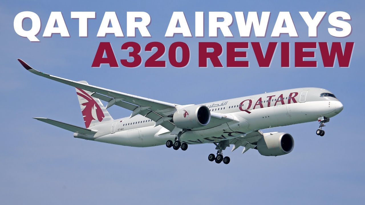 Best Airline in the World? Qatar Airways A320 Review Travel Vlog