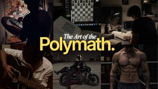 How to Master ANYTHING you want in Life | Polymath Guide