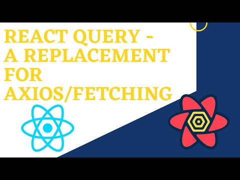 React Query - A replacement for axios/fetch
