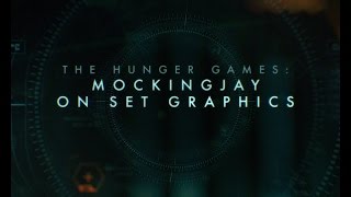 Hunger Games: Mockingjay - On Set GFX Reel | Cantina Creative