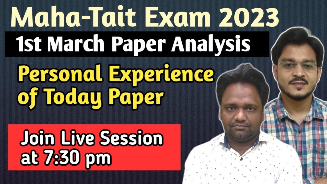 1st March Paper Analysis Tait Exam 2023