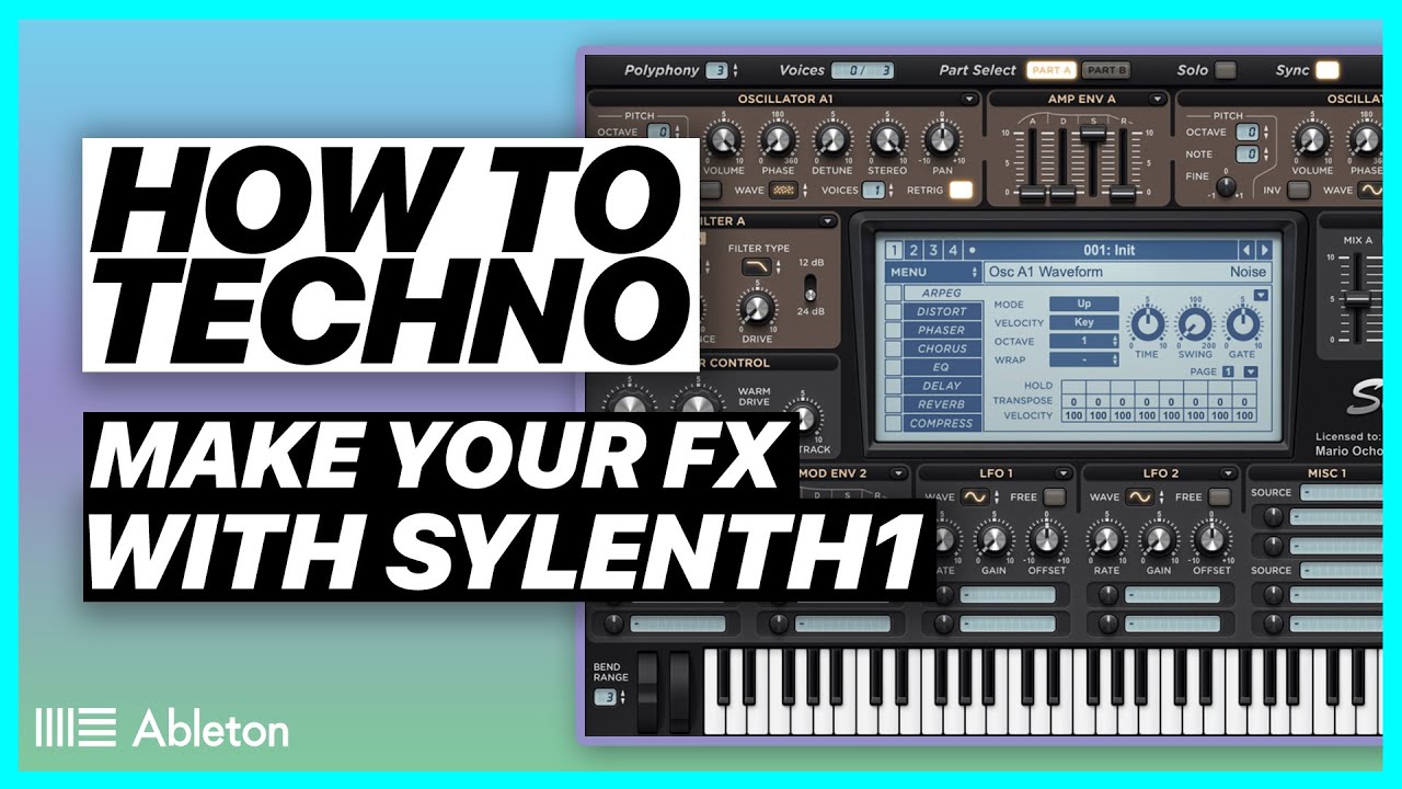 How To Make Your Own FX With Sylenth1 | HOW TO TECHNO! | ABLETON LIVE ...
