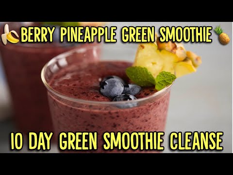 10-day-green-smoothie-cleanse-|-jj-smith-|-smoothie-recipes-|-🍌🥭-berry-pineapple-smoothie🍍🍓